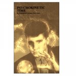 (image for) Psychokinetic Time by Banachek - Book