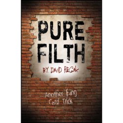 (image for) Pure Filth by David Regal - Trick