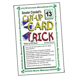 (image for) Ron Bauer Series: #13 - Senator Crandall's Cut Up Card Trick - Book