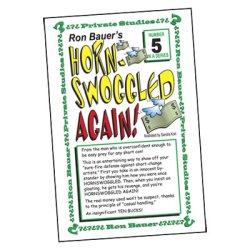 (image for) Ron Bauer Series: #5 - Hornswoggeld Again - Book
