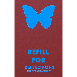 (image for) REFILL for Reflections by Helder Guimaraes