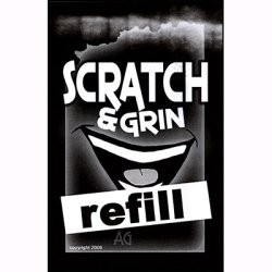 (image for) REFILL for Scratch and Grin by Andrew Gerard - Trick