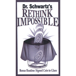 (image for) Rethink Impossible by Martin Schwartz - Trick