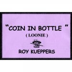 (image for) Coin In Bottle (Canadian Dollar/Loonie) - Trick