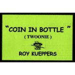 (image for) Coin In Bottle (Canadian 2 Dollar Coin/Twoonie) - Trick