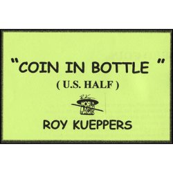 (image for) Coin In Bottle (U.S. Half Dollar) - Trick