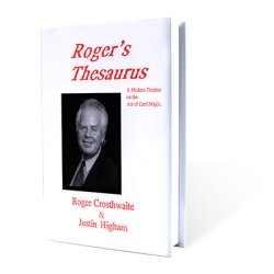 (image for) Roger's Thesaurus by Roger Crosthwaite and Justin Higham - Book