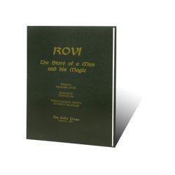(image for) Rovi Book: The Story Of A Man and His Magic by Richard Owen - Book