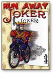 (image for) Run Away Joker by Peter Nardi - Trick