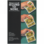 (image for) Simon Lovell's Second to None: The Art of Second Dealing by Meir Yedid - Book