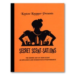 (image for) Secret Scent-sations by Kenton Knepper - Book