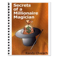 (image for) Secrets Of A Millionare Magician by Randy Charach - Book