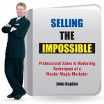 (image for) Selling the Impossible by John Kaplan - Book
