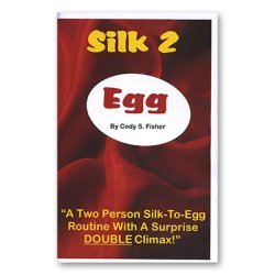 (image for) Silk 2 Egg by Cody Fisher - Book