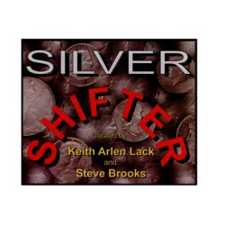(image for) Silver Shifter (Morgan Dollar) by Arlen Studios - Trick