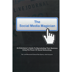 (image for) The Social Media Magician by Dan Sperry - Book