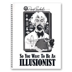 (image for) So You Want To Be An Illusionist by David Seebach - Book