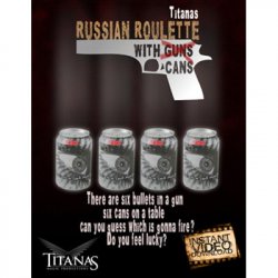 (image for) Russian Roulette with Cans by Titanas video DOWNLOAD