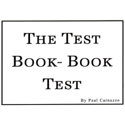(image for) The Test Book - Book Test by Paul Carnazzo and Mental Voyage - Trick
