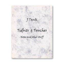 (image for) Tidbits and Touches by J Tank - Book