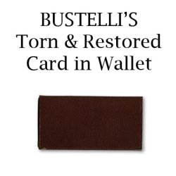 (image for) Torn & Restored Card in Wallet by Bustelli - Trick