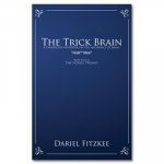 (image for) The Trick Brain by Dariel Fitzkee - Book