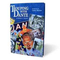 (image for) Trouping with Dante by Marion Trikosko - Book