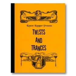 (image for) Twists And Trances by Kenton Knepper - Book