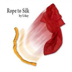 (image for) Rope To Silk by Uday - Trick