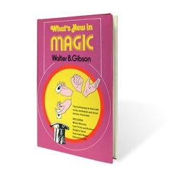 (image for) What's New in Magic by Walter Gibson - Book