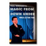 (image for) Magic From Down Under - World Lecture Tour by Paul Romhany - Book