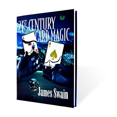 (image for) 21st Century Card Magic by James Swain - Book - Click Image to Close