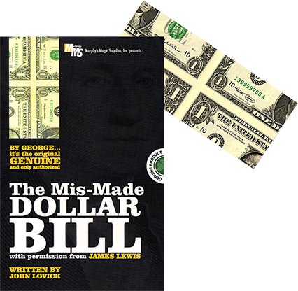 (image for) Mis-Made Dollar Bill - James Lewis written by John Lovick - Click Image to Close