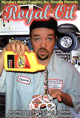 (image for) Royal Oil by Dan Harlan - Trick - Click Image to Close
