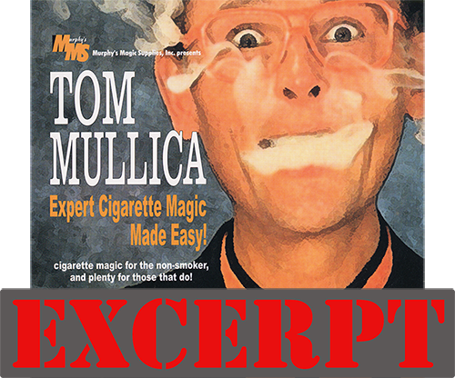 (image for) Nicotine Nicompoop video DOWNLOAD (Excerpt of Expert Cigarette Magic Made Easy - Vol.3) by Tom Mullica - Click Image to Close