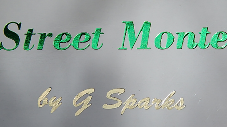 (image for) Street Monte by G Sparks - TRICK - Click Image to Close
