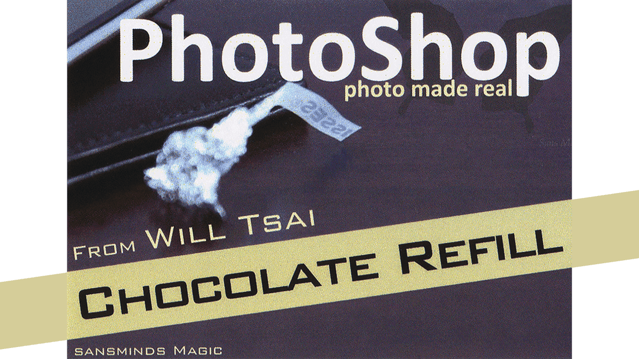 (image for) Refill Photoshop - Chocolate Refill Pack (10 Refills) by Will Tsai and SansMinds - Trick