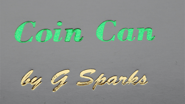 (image for) Coin Can Magic by G Sparks - Trick - Click Image to Close