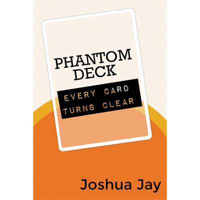 (image for) Phantom Deck by Joshua Jay and Vanishing, Inc. - Trick - Click Image to Close