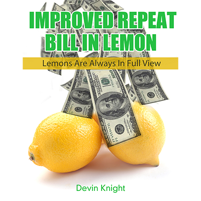 (image for) Improved Repeat Bill in Lemon Version 2 by Devin Knight - Book - Click Image to Close