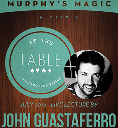 (image for) At The Table Live Lecture - John Guastaferro July 23rd 2014 video DOWNLOAD - Click Image to Close