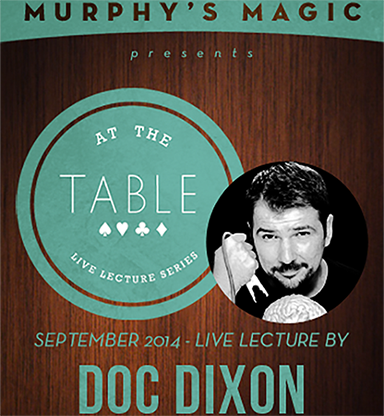 (image for) At The Table Live Lecture - Doc Dixon September 17th 2014 video DOWNLOAD - Click Image to Close