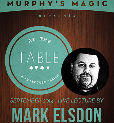(image for) At The Table Live Lecture - Mark Elsdon September 24th 2014 video DOWNLOAD - Click Image to Close