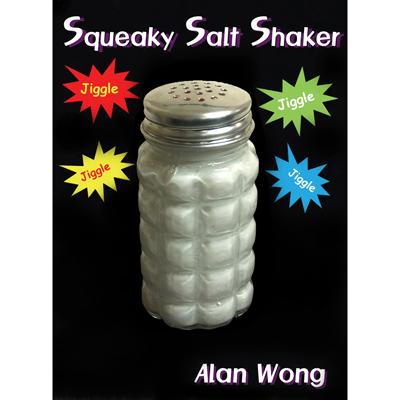 (image for) Squeaky Salt Shaker by Alan Wong - Trick - Click Image to Close