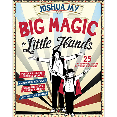 Big Magic for Little Hands by Joshua Jay - Book