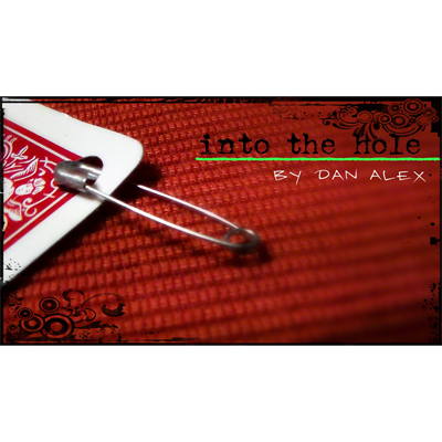 (image for) Into The Hole by Dan Alex - Video DOWNLOAD - Click Image to Close