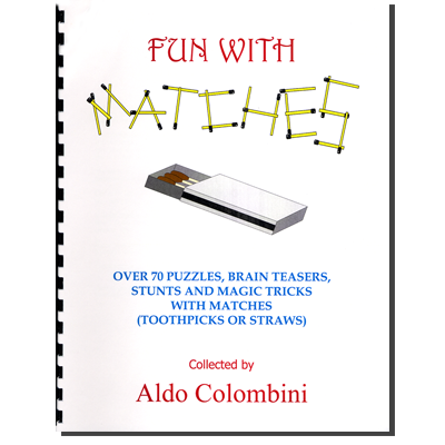 (image for) Fun With Matches (Spiral Bound) by Aldo Colombini - Book - Click Image to Close