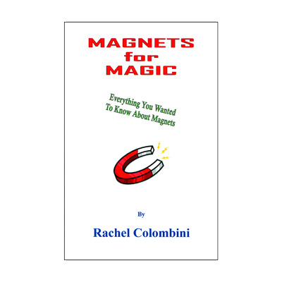 (image for) Magnets For Magic Book by Aldo Colombini - Book - Click Image to Close