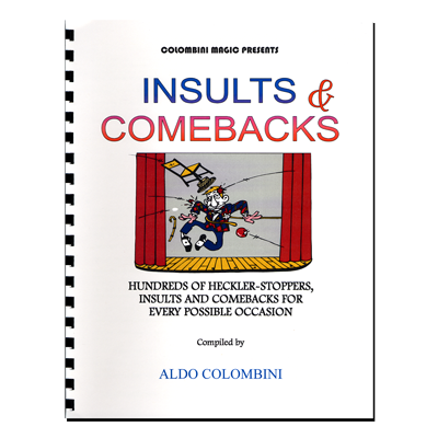 (image for) Insults & Comebacks (Spiral Bound) by Aldo Colombini - Book - Click Image to Close