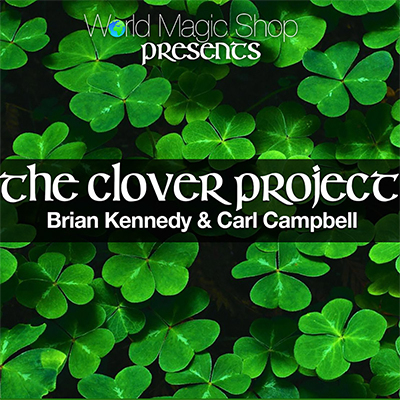 (image for) The Clover Project (DVD and Gimmicks) by Brian Kennedy - DVD - Click Image to Close